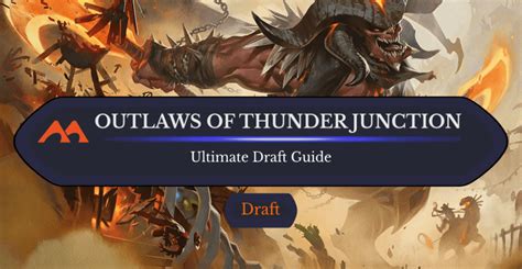 thunder junction draft strategy